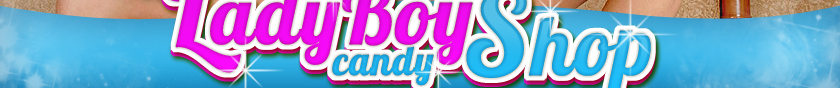 LadyBoy CandyShop